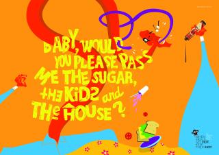 De Cabrón Chilli: Baby, would you please pass me the sugar, the kids and the house?