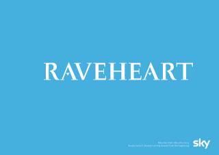 Sky: Raveheart