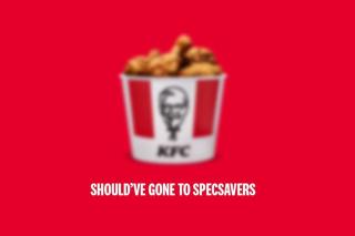 KFC: Should've Gone To Specsavers