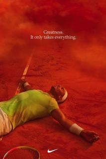 Nike: Greatness. It Only Takes Everything.