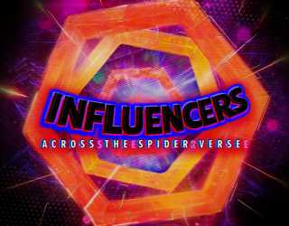 Spider-Man: Influencers: Across the Spider-Verse