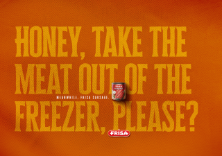 Frisa: Meanwhile, Frisa sausage. (Freezer)