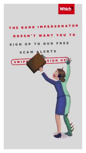 which?: Scams - Bank Impersonator