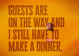 Frisa: Meanwhile, Frisa sausage. (Dinner)