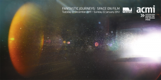 ACMI: Fantastic Journeys: Space On Film