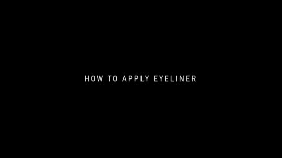 Make Love Not Scars: How To Apply Eyeliner