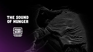 Foodbank WA: Sound of Hunger