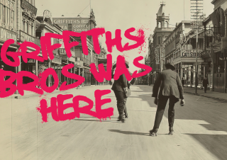 Griffiths Bros: Griffiths Bros Was Here - Graffiti