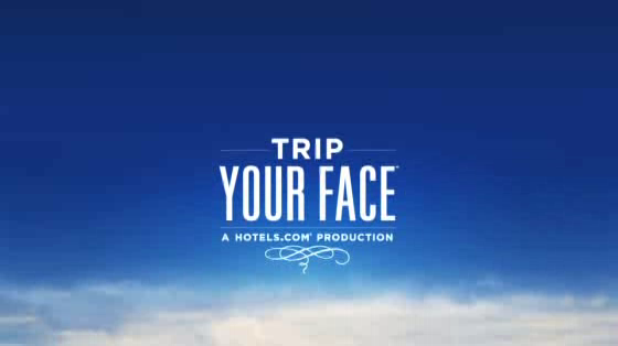 Hotels.com: Tripyourface