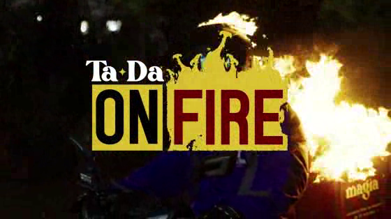 TADA: On Fire